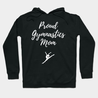 Proud gymnastics mom Hoodie